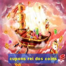 cupons rei dos coins